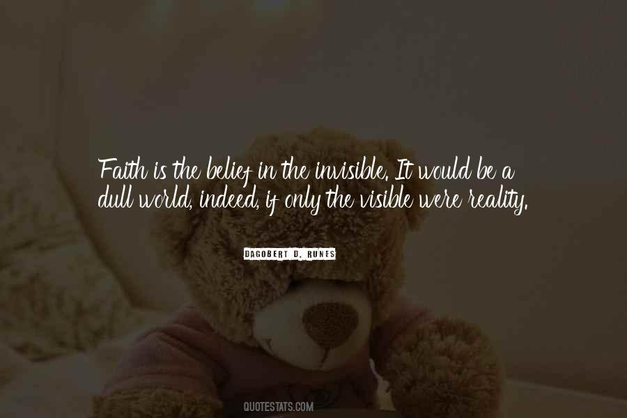 Invisible Visible World Quotes #1323708
