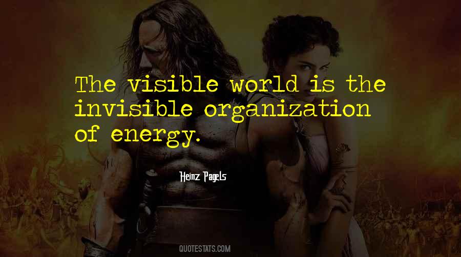 Invisible Visible World Quotes #1375929