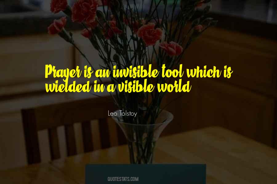 Invisible Visible World Quotes #1767253