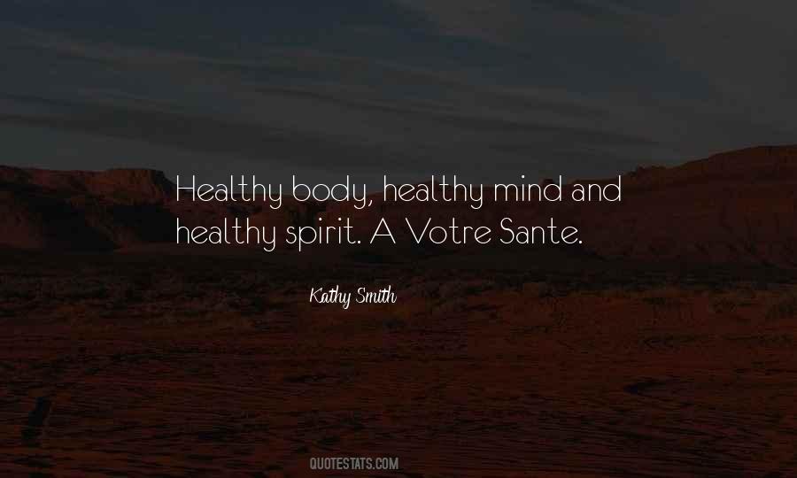Votre Sante Quotes #228641