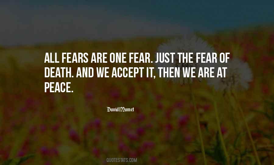 All Fear Death Quotes #331678
