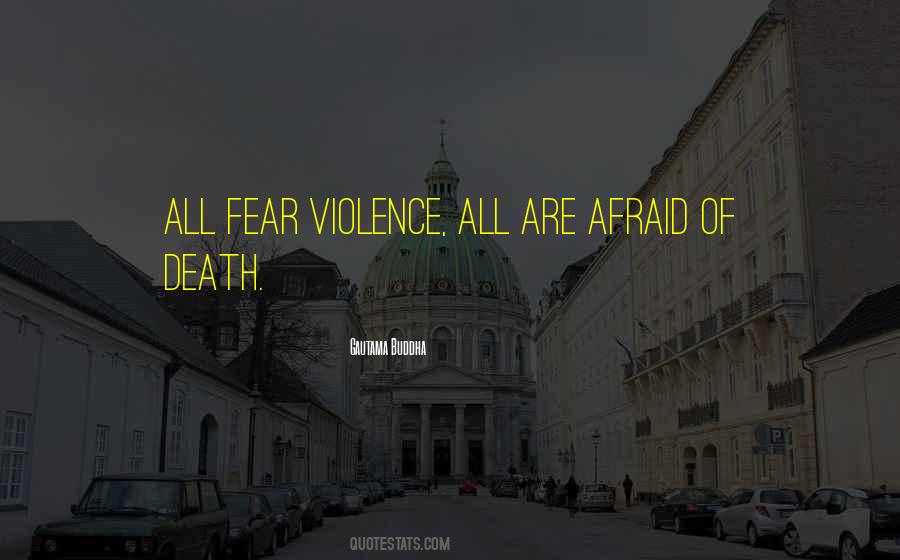 All Fear Death Quotes #853557