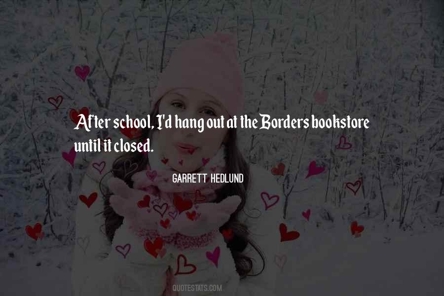 Quotes About Closed Borders #1677919