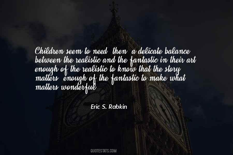 Children In Need Quotes #707668