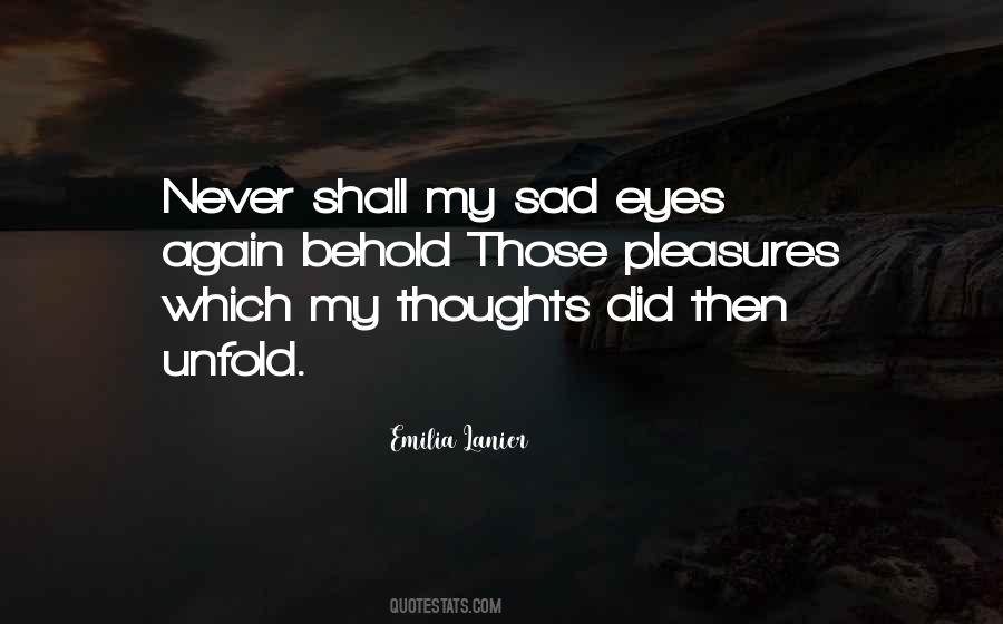 Quotes About Sad Eyes #1551410