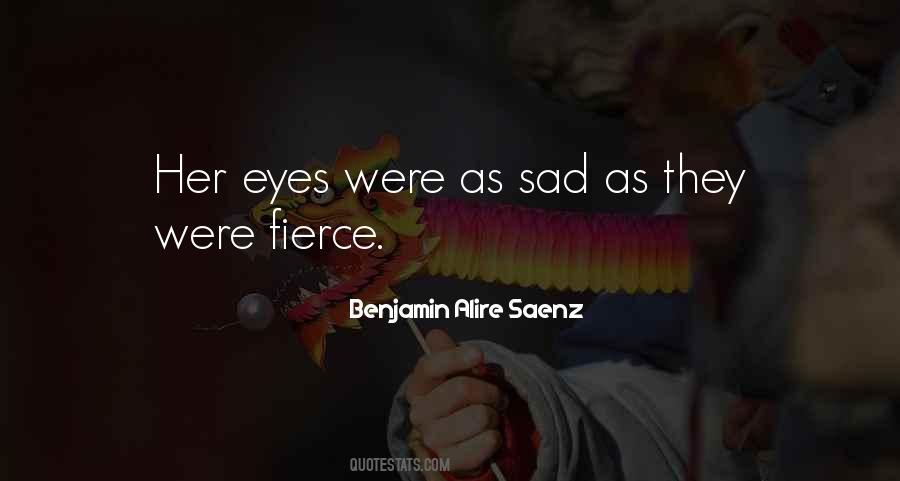 Quotes About Sad Eyes #505316