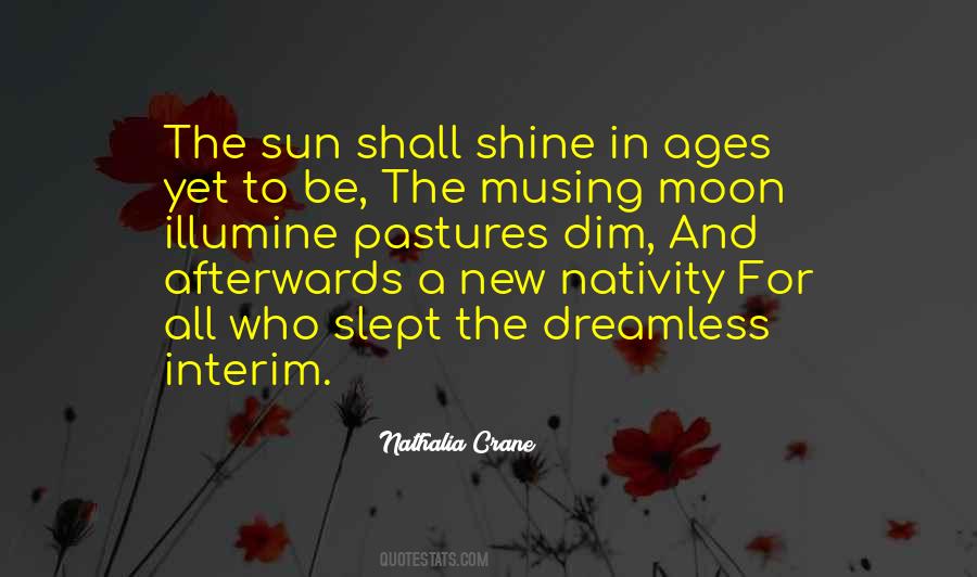 Quotes About Pastures New #634828
