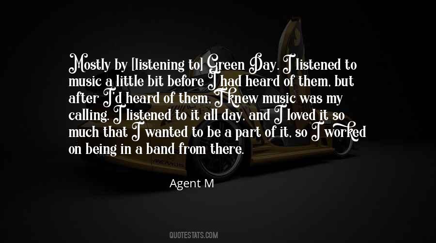 Listened To Music Quotes #1599161