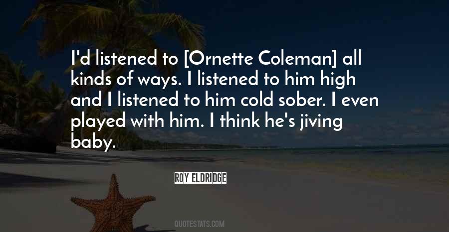 Listened To Music Quotes #433687