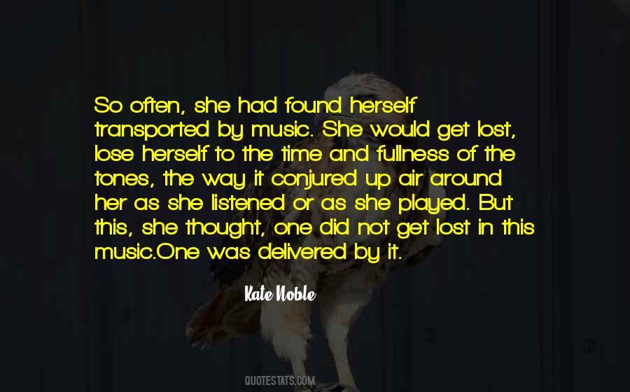 Listened To Music Quotes #480798