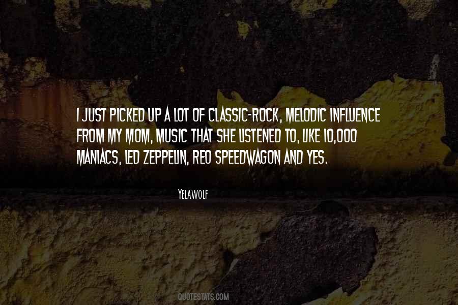 Listened To Music Quotes #487959