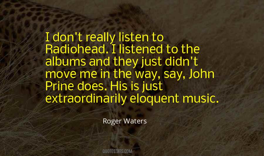 Listened To Music Quotes #762922