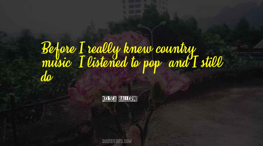 Listened To Music Quotes #850622