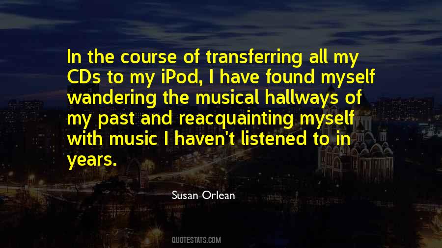 Listened To Music Quotes #978444