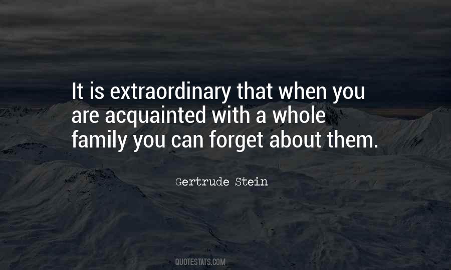 Quotes About Whole Family #1353137