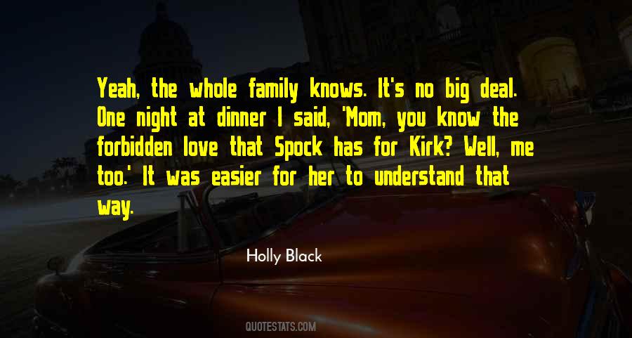 Quotes About Whole Family #1604196