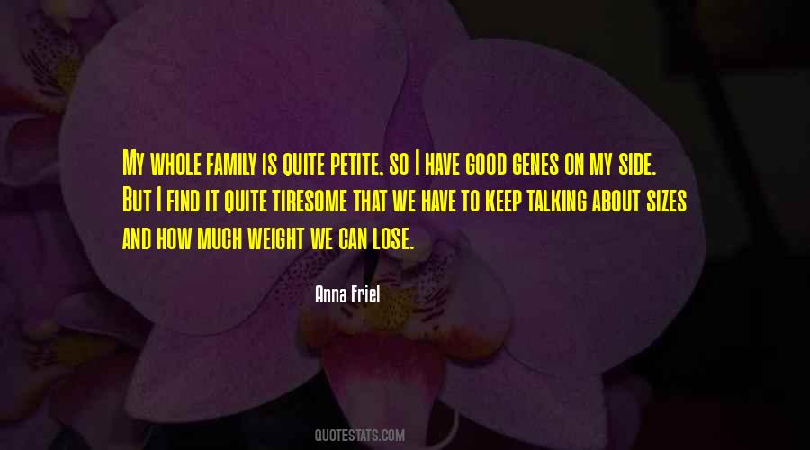 Quotes About Whole Family #947476