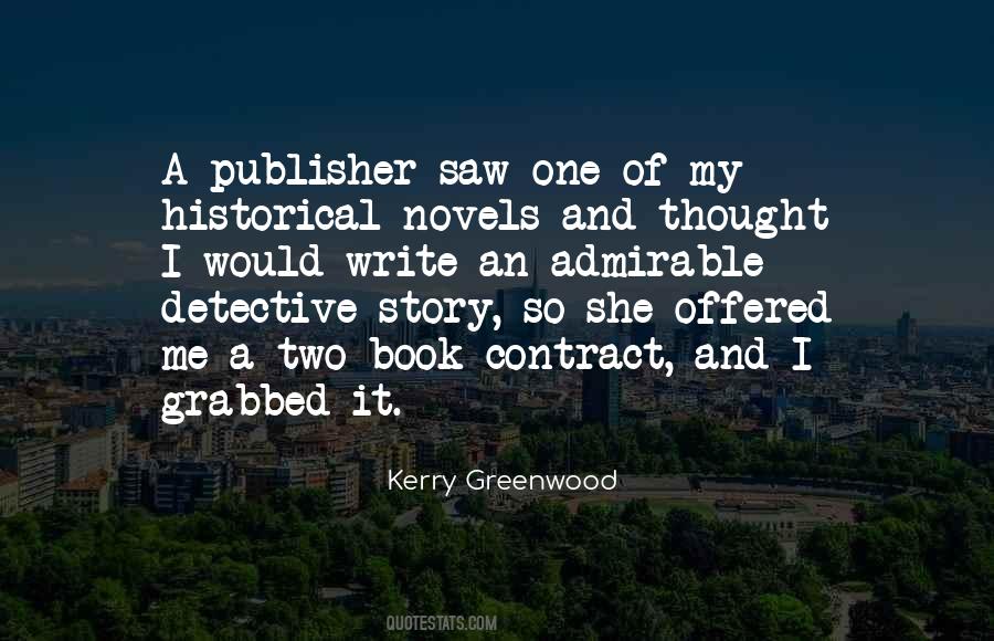 Quotes About Historical Novels #626219