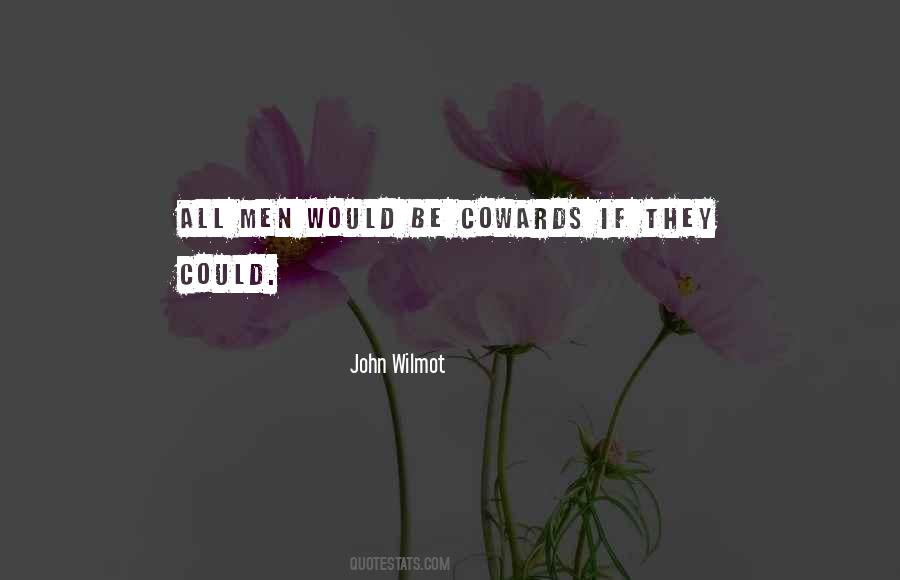 Coward Men Quotes #1057501