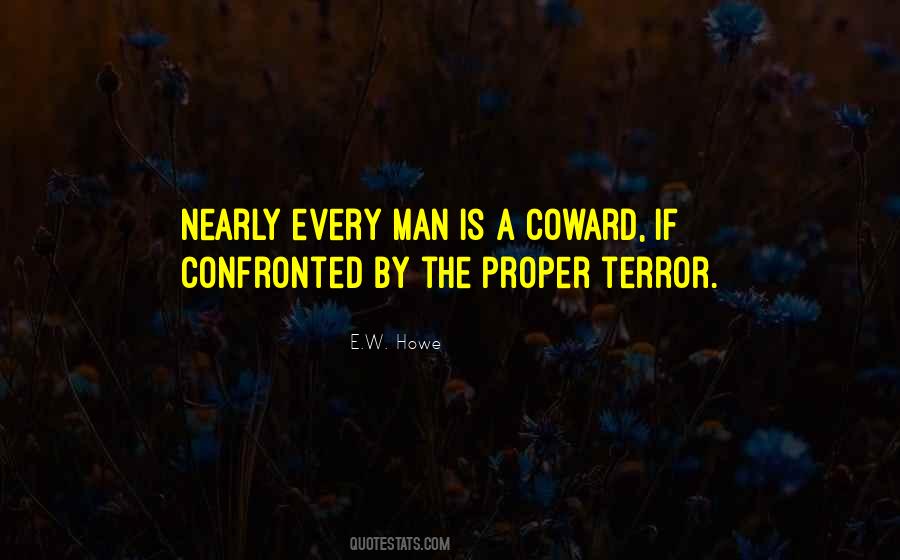 Coward Men Quotes #1840186