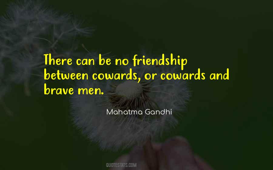 Coward Men Quotes #31298