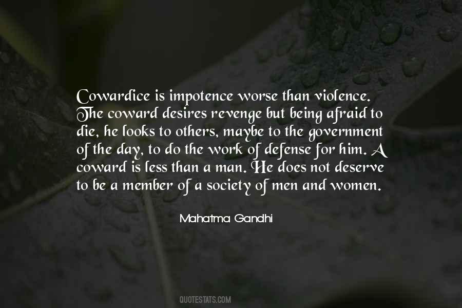 Coward Men Quotes #486655