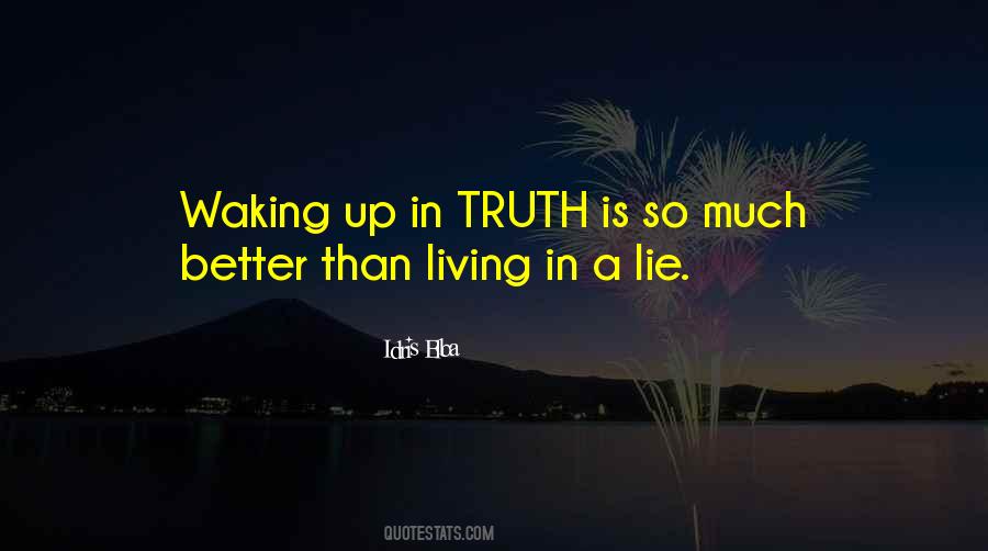 Quotes About Living A Lie #840165