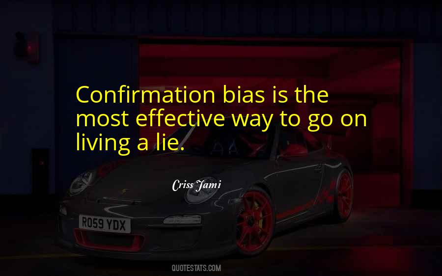 Quotes About Living A Lie #840749