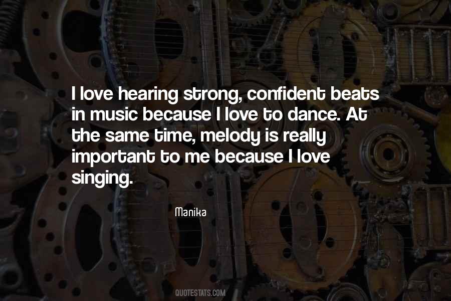 Quotes About Love Singing #1226663