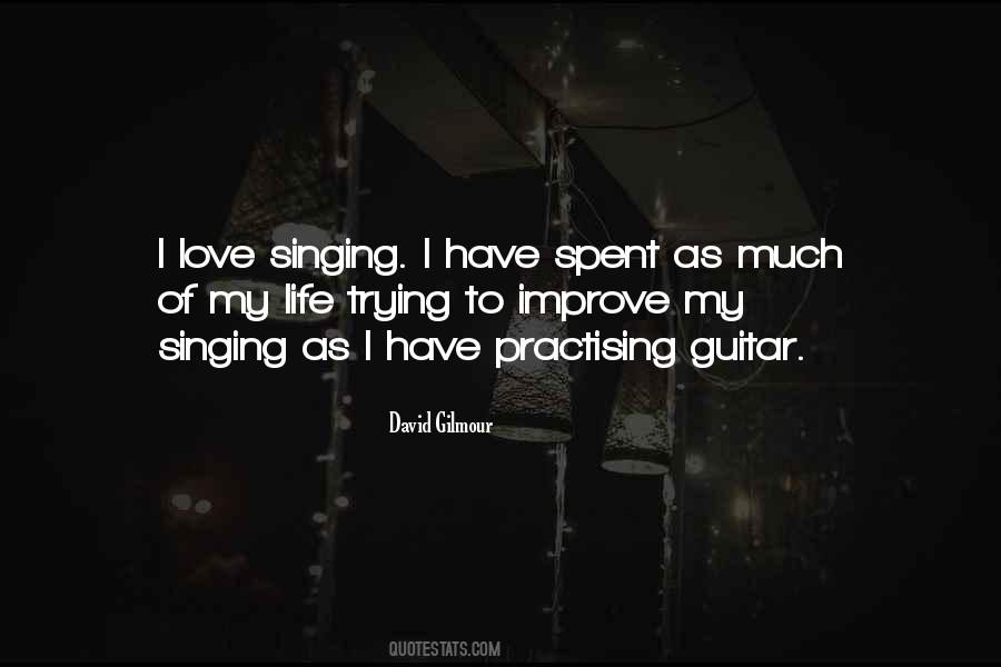 Quotes About Love Singing #1485193