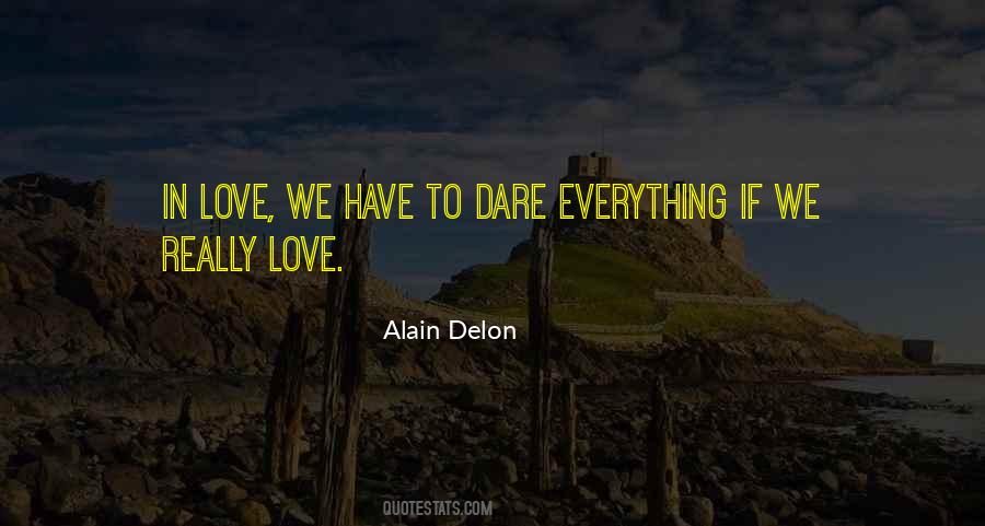 Love We Have Quotes #1546961