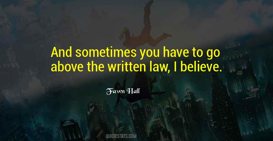 Quotes About Above The Law #1049054