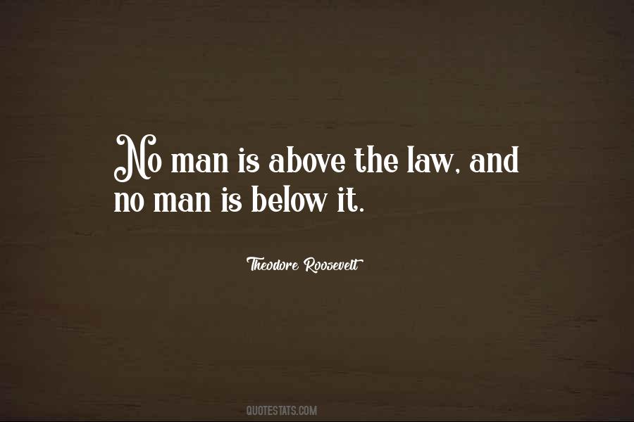 Quotes About Above The Law #1611991