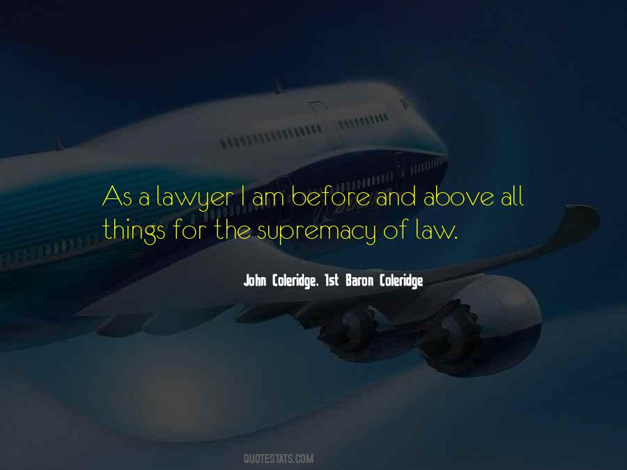 Quotes About Above The Law #18834