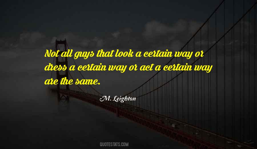 Quotes About All Guys Are The Same #310908