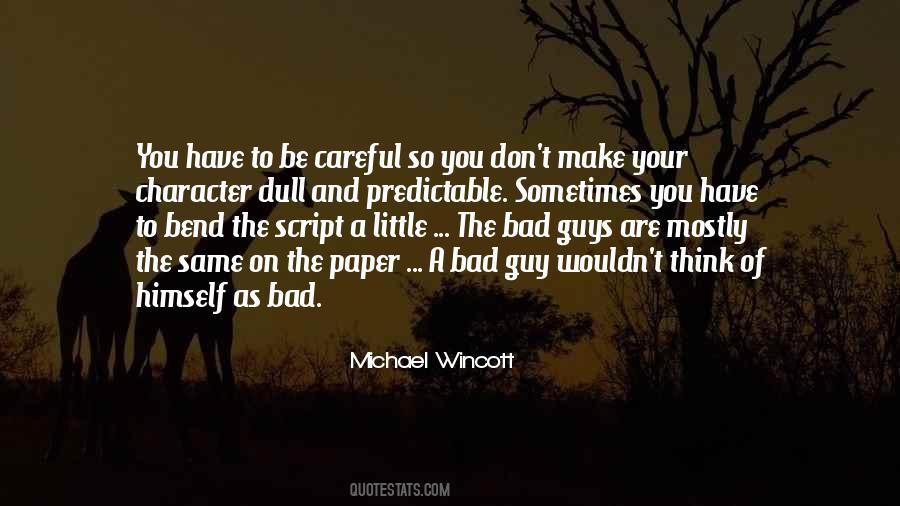 Quotes About All Guys Are The Same #385233