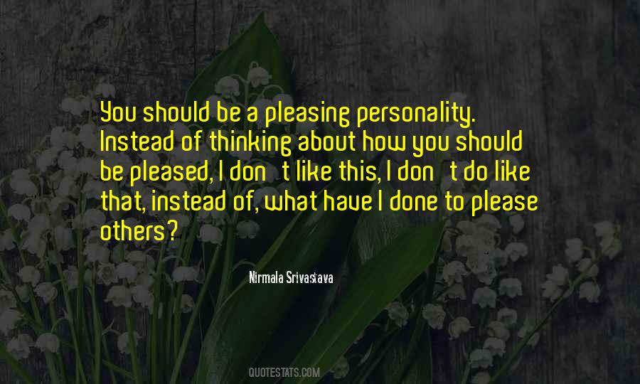 Quotes About Pleasing Personality #1683486