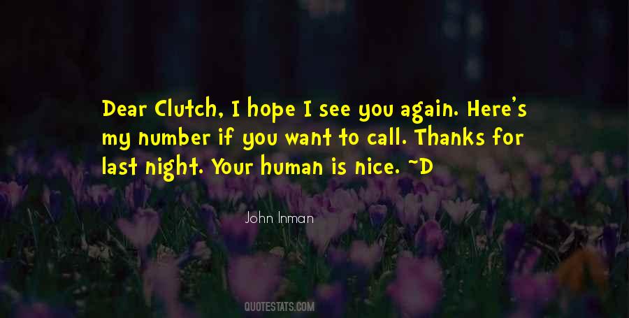 Nice To See You Again Quotes #1267706
