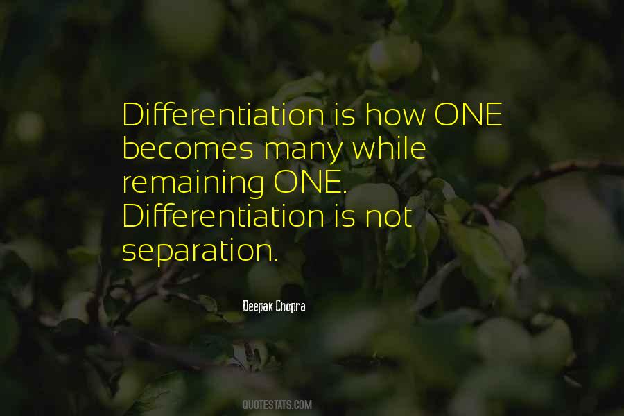 Quotes About Differentiation #46475