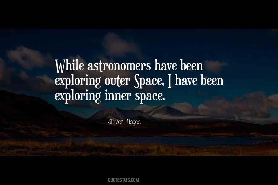 Quotes About Exploring Outer Space #527497