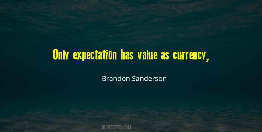 Quotes About Expectation #1230234