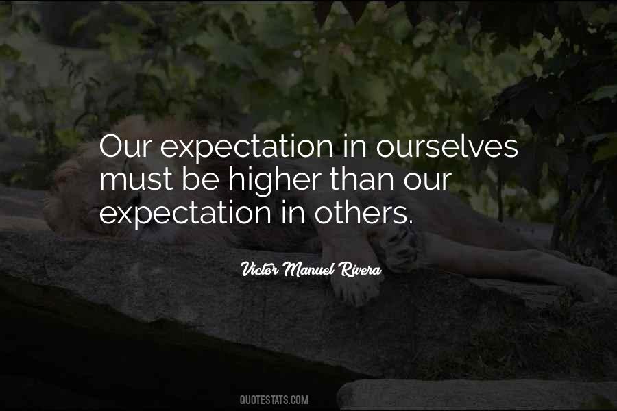 Quotes About Expectation #1255931