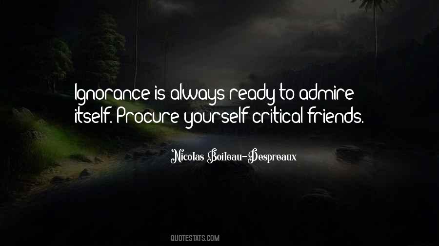 Quotes About Ignorance Of Friends #1084583