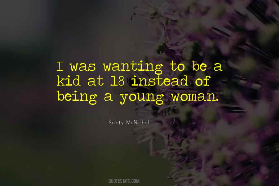 Quotes About A Young Woman #1617557