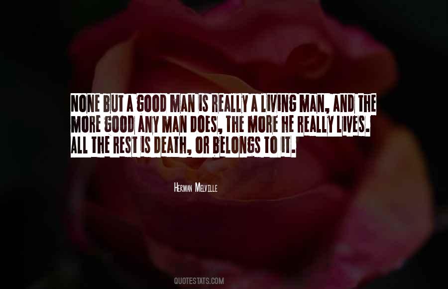 Quotes About A Good Man #1197516