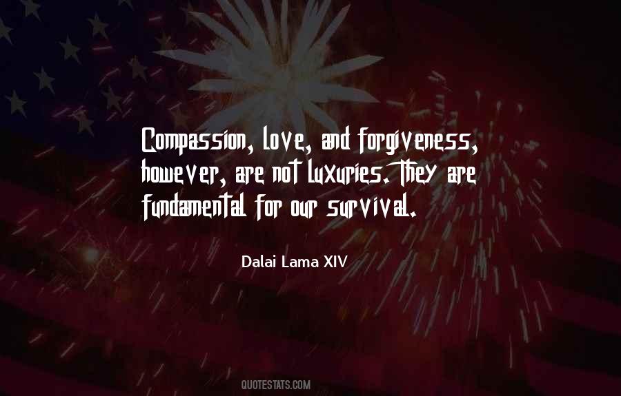 Quotes About Compassion And Forgiveness #1780127