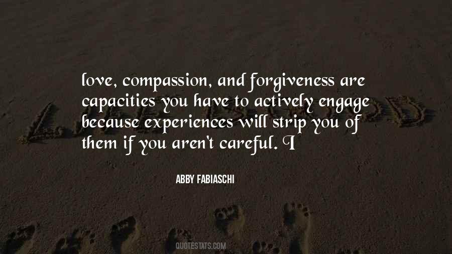 Quotes About Compassion And Forgiveness #485281