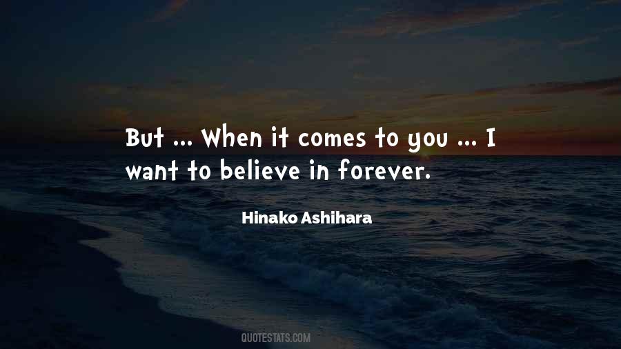 Quotes About Believe In Forever #381180