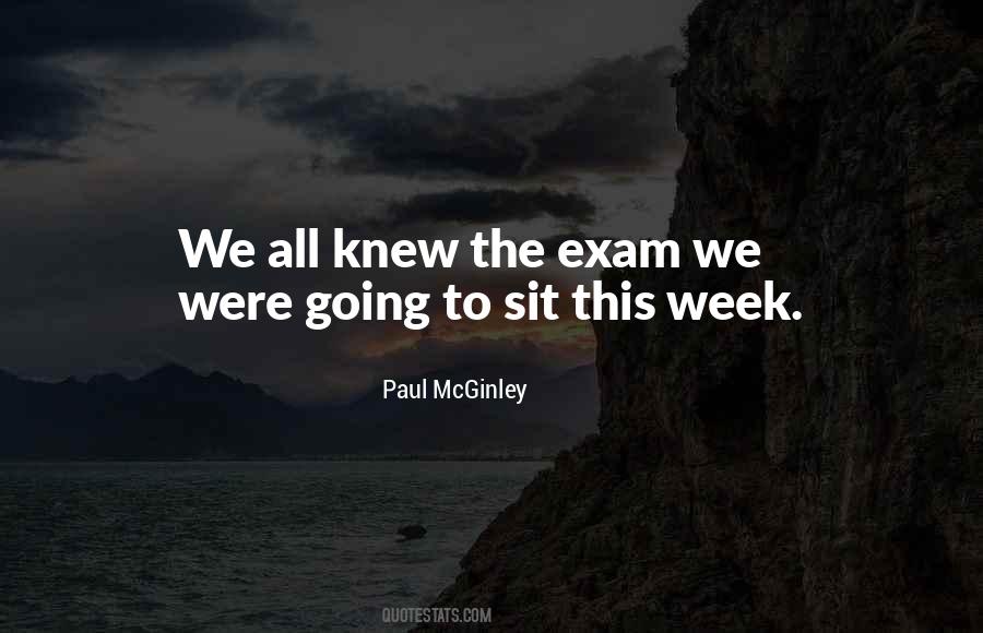 Quotes About Exam Week #1142722