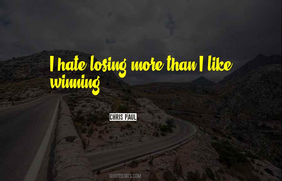 Quotes About Winning Losing #128433